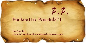 Perkovits Paszkál névjegykártya